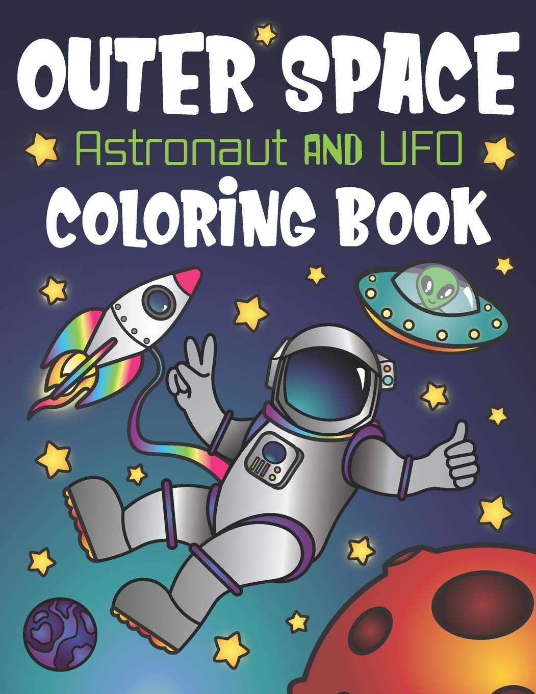 Buy Outer Space Astronaut and UFO Coloring Book With Funny Alien