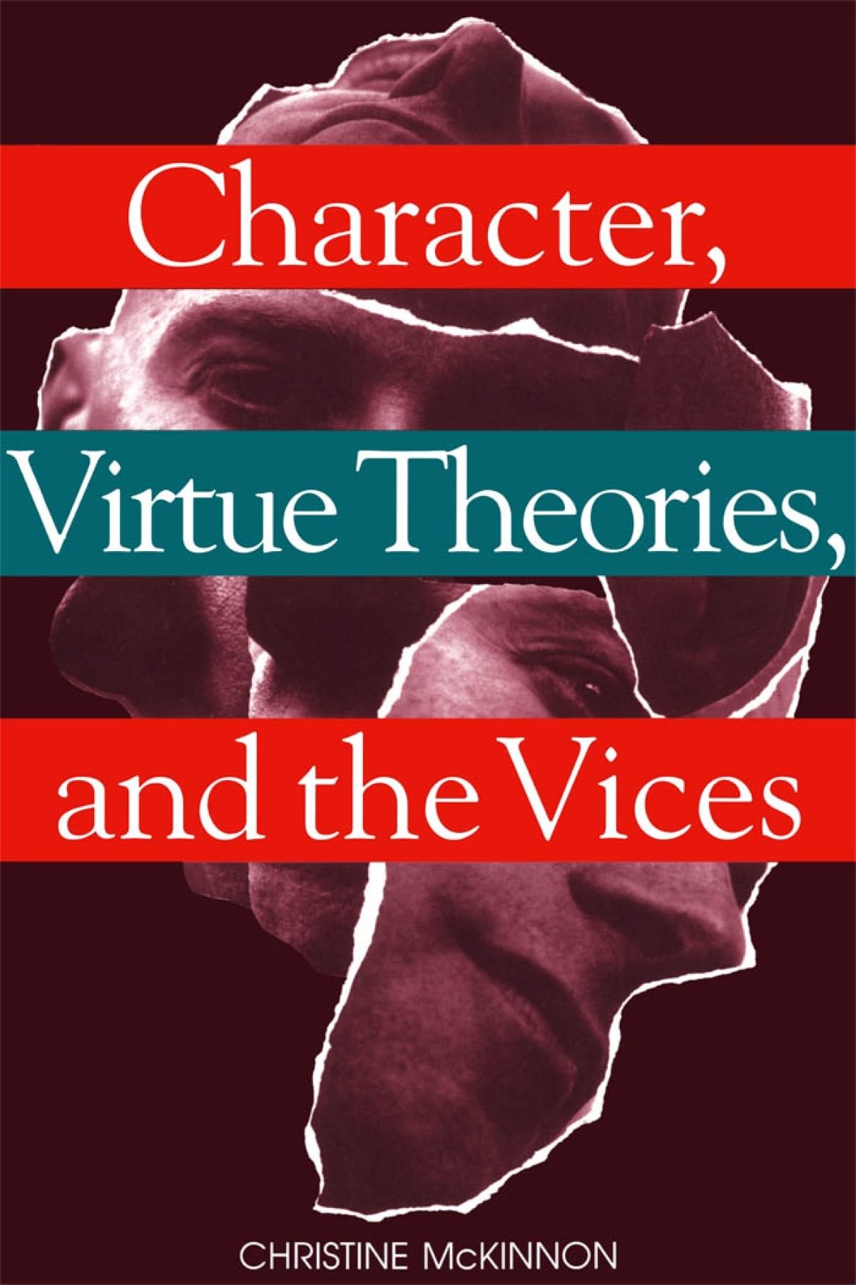Buy Character, Virtue Theories, and the Vices — BookShops.in