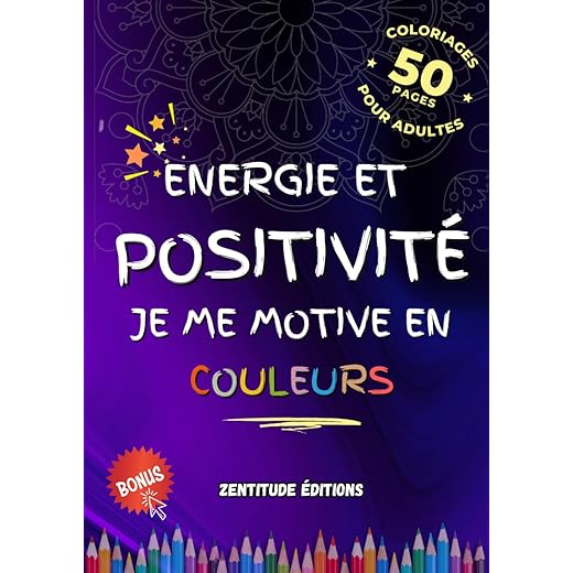 Salomon Phantasm 2 Femme Blanc Energie et Positivité, Je Me Motive en Couleurs : 50 Affirmations Positives à Colorier pour Booster Votre Créativité et Votre Bien-Être