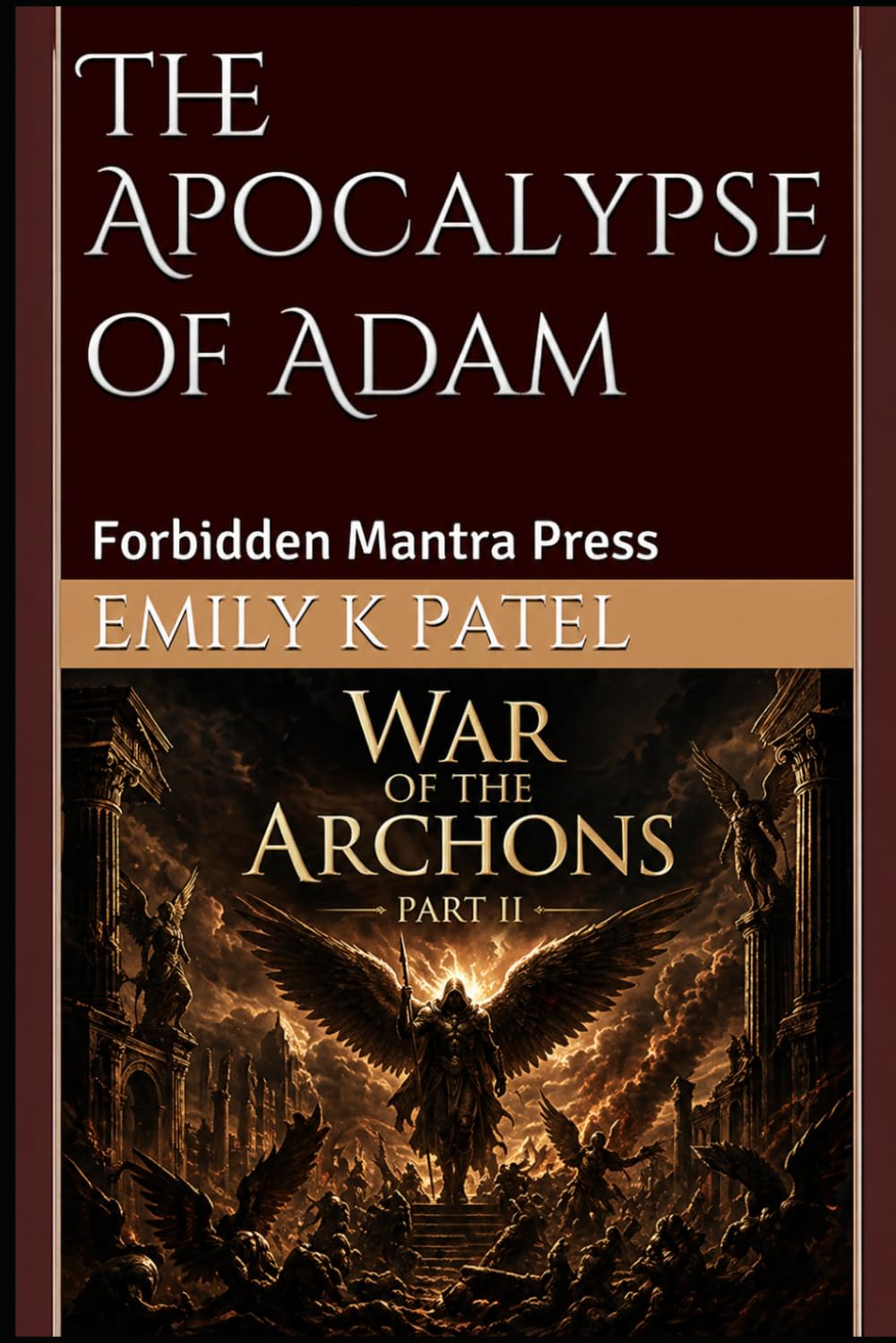 Apocalypse of Adam: Part II – The War of the Archons (NAG HAMMADI SERIES)