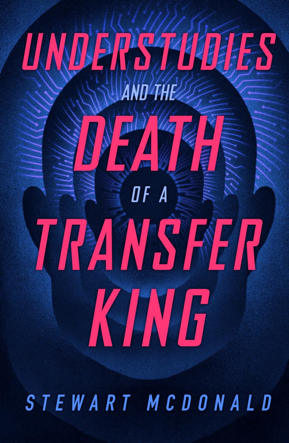 Understudies and the Death of a Transfer King