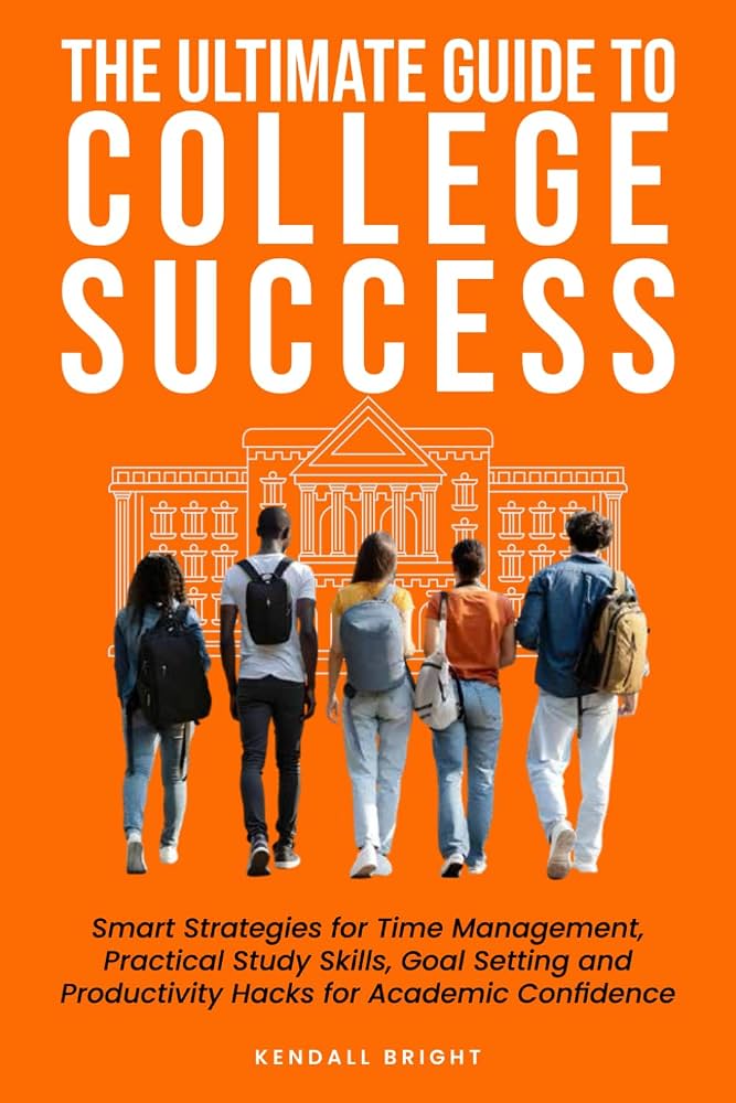 Amazon.com: The Ultimate Guide to College Success: Smart