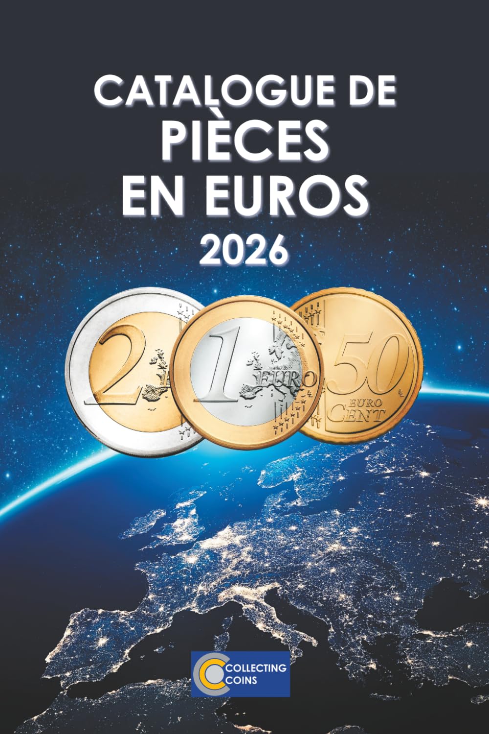 Catalogue de pièces en euros 2026 (French Edition)      Paperback – March 6, 2026