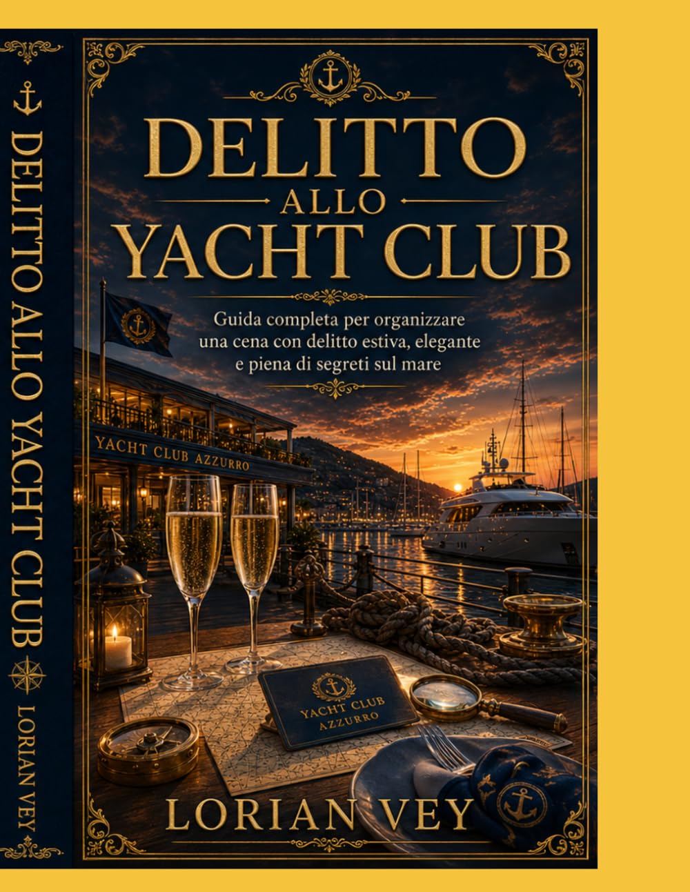 Delitto allo Yacht Club: Guida completa per organizzare una cena con delitto estiva, elegante e piena di segreti sul mare