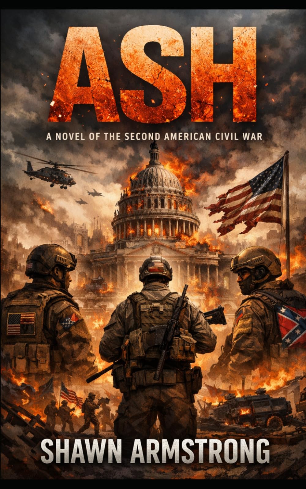 ASH (The Second American Civil War Series)
