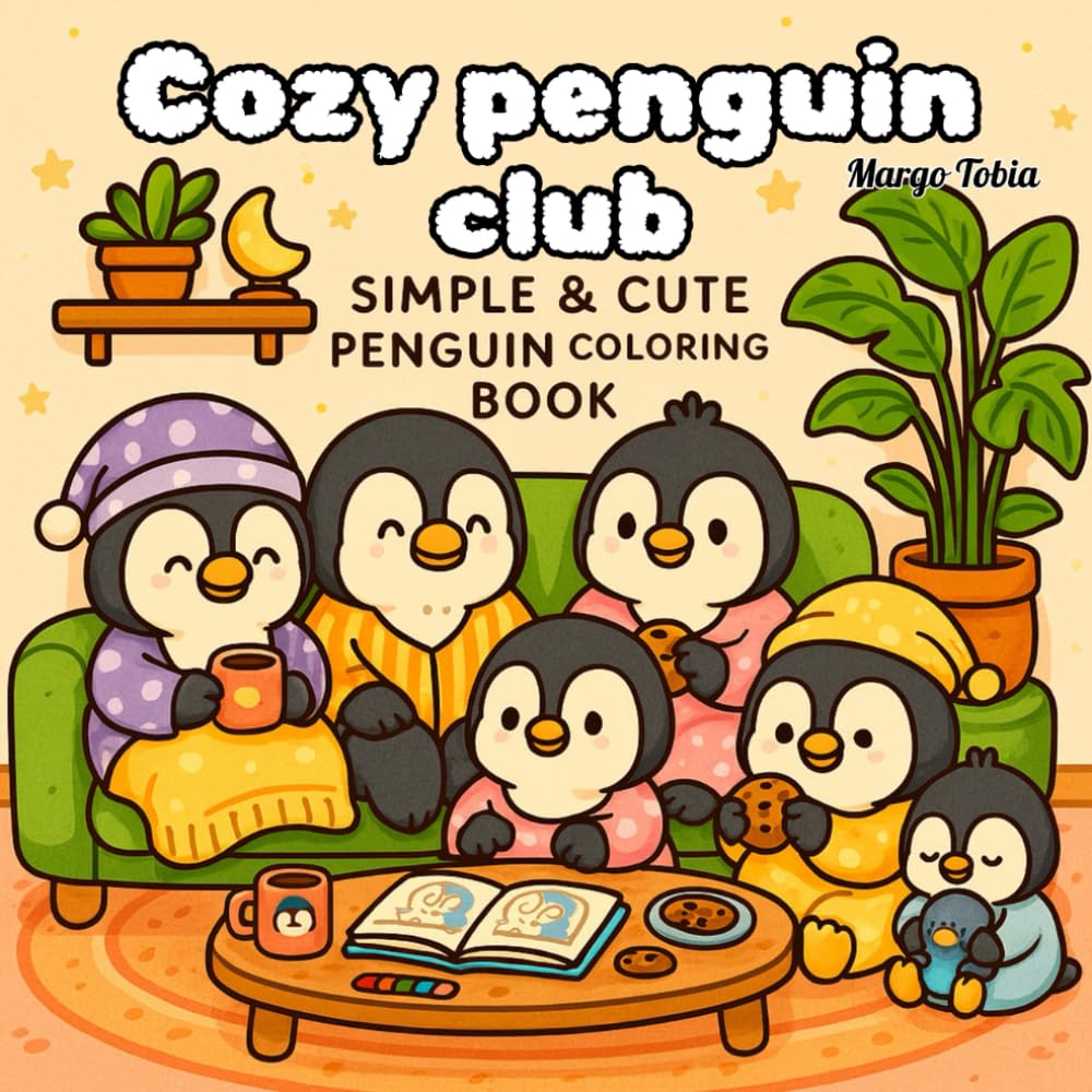 cozy penguin club: simple & cute penguin colorin book