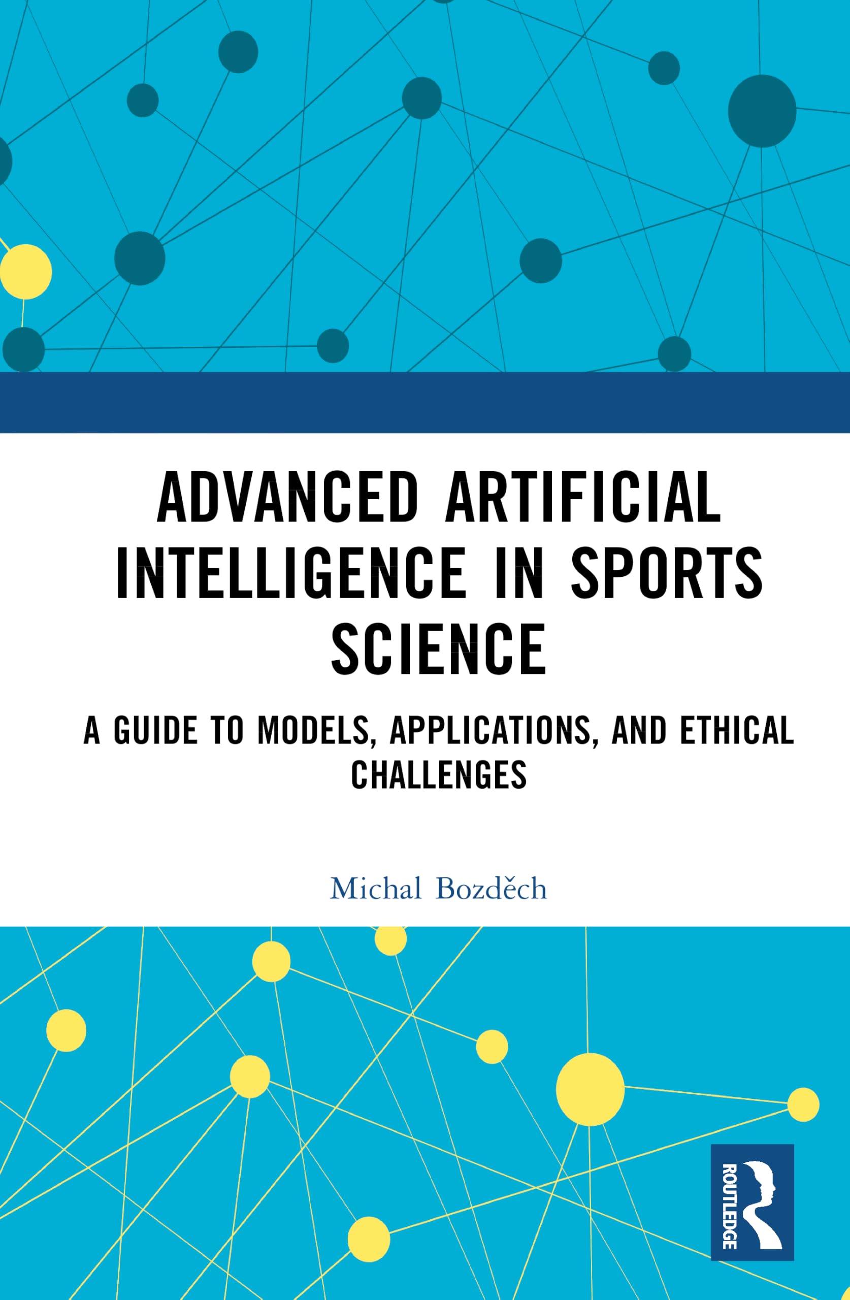 Advanced Artificial Intelligence in Sports Science: A Guide to Models, Applications, and Ethical Challenges