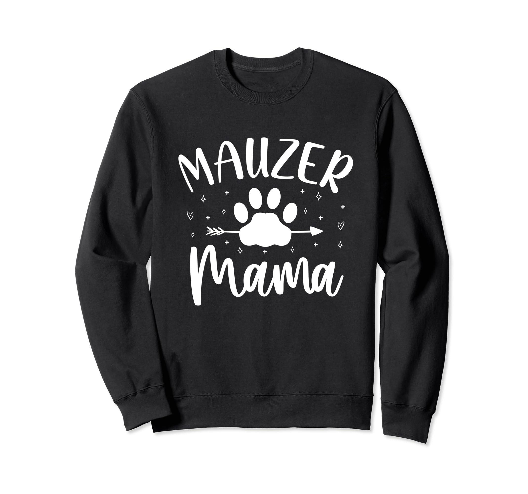 Mauzer Mama Mom Funny Sweatshirt