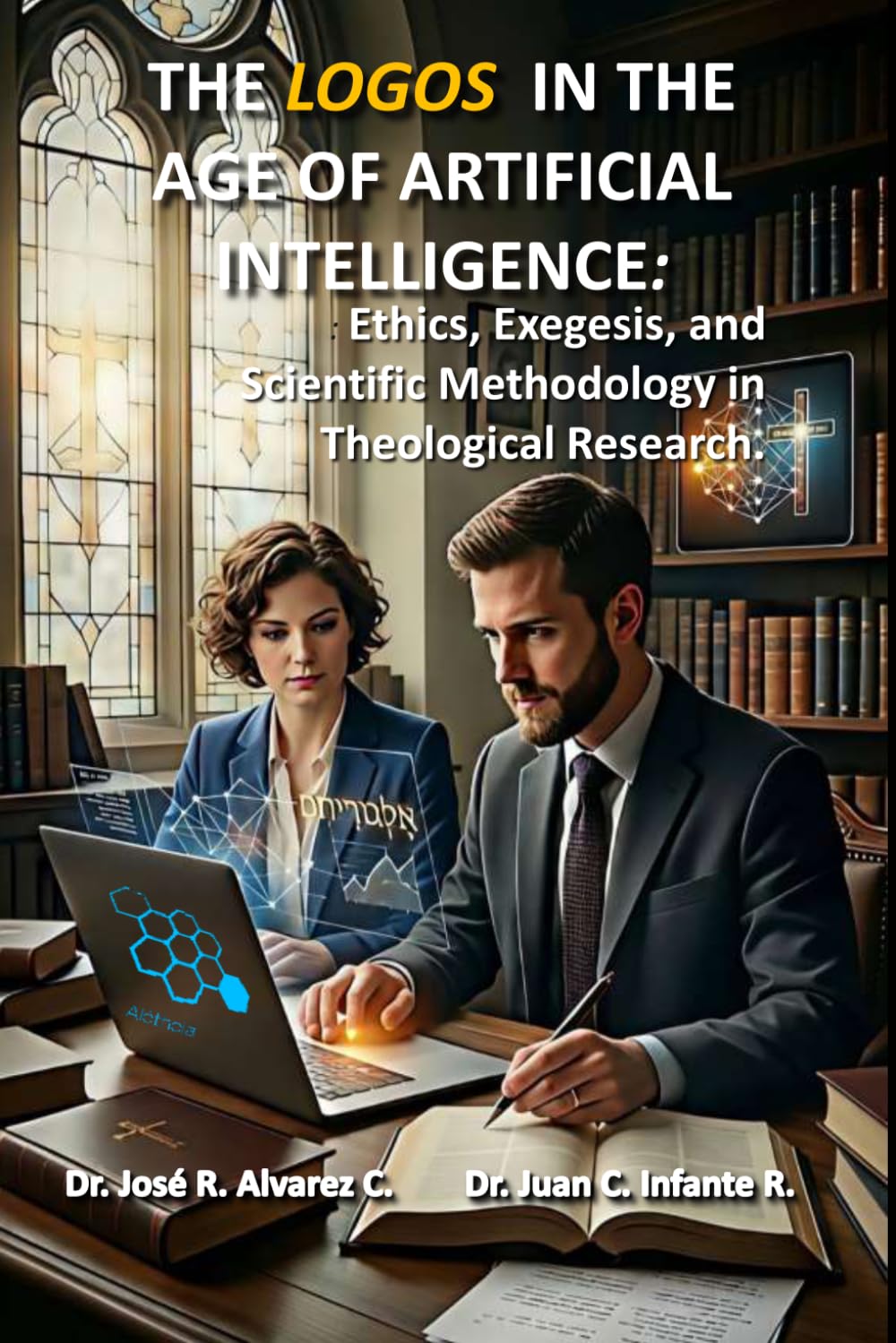 THE LOGOS IN THE AGE OF ARTIFICIAL INTELLIGENCE: Ethics, Exegesis, and Scientific Methodology in Theological Research.