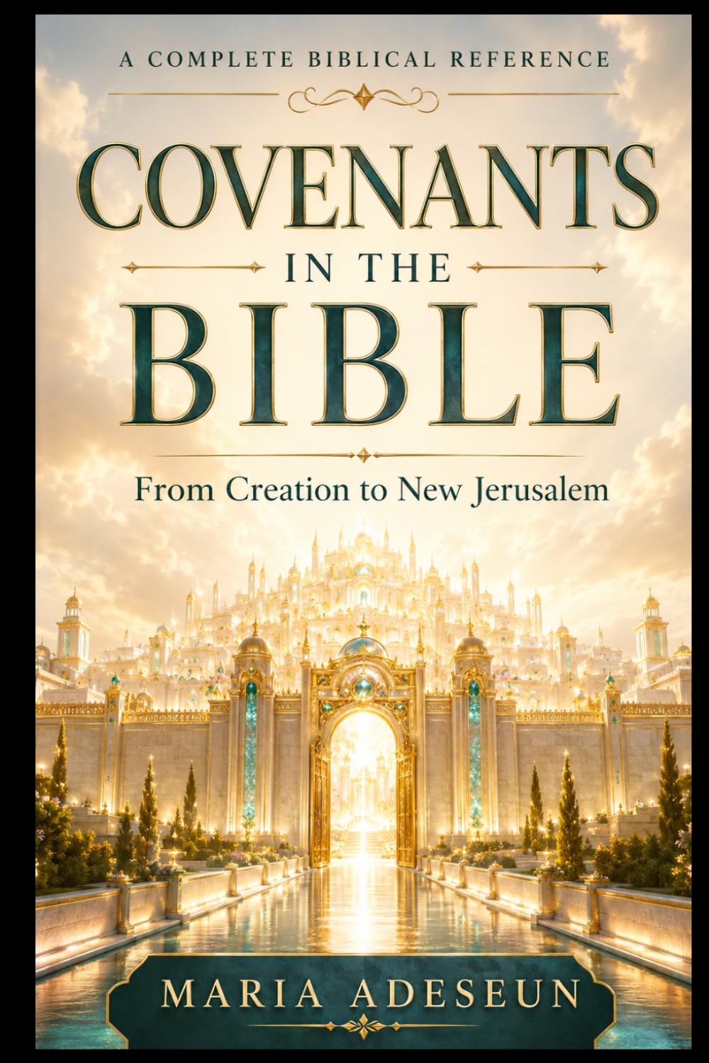 Covenants In The Bible (Bible Reference Books)