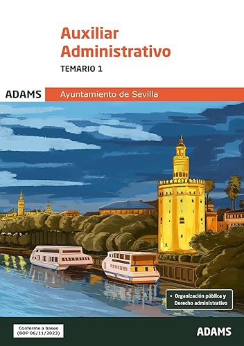 Temario 1 Auxiliar Administrativo del Ayuntamiento de Sevilla (OPOSICIONES)