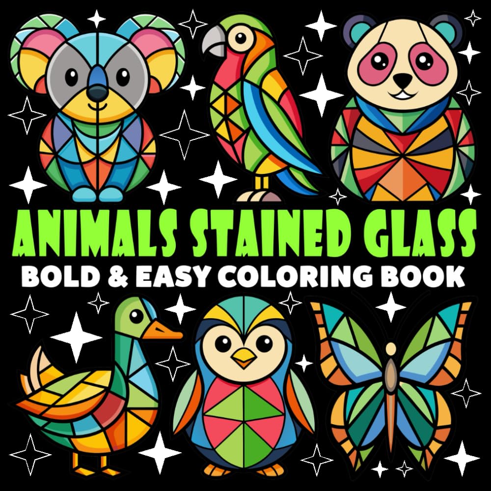 Animals Stained Glass Coloring Book | Bold and Easy Coloring Book: 70 Pages - 8.5" x 8.5" - For Comfy Patterns Lovers (Bold & Easy Coloring Book Series)