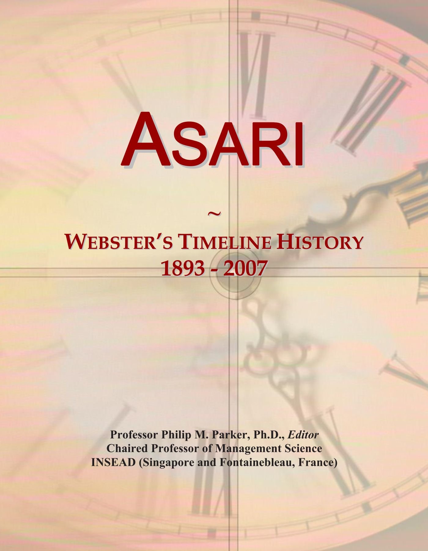 Asari: Webster's Timeline History, 1893 - 2007