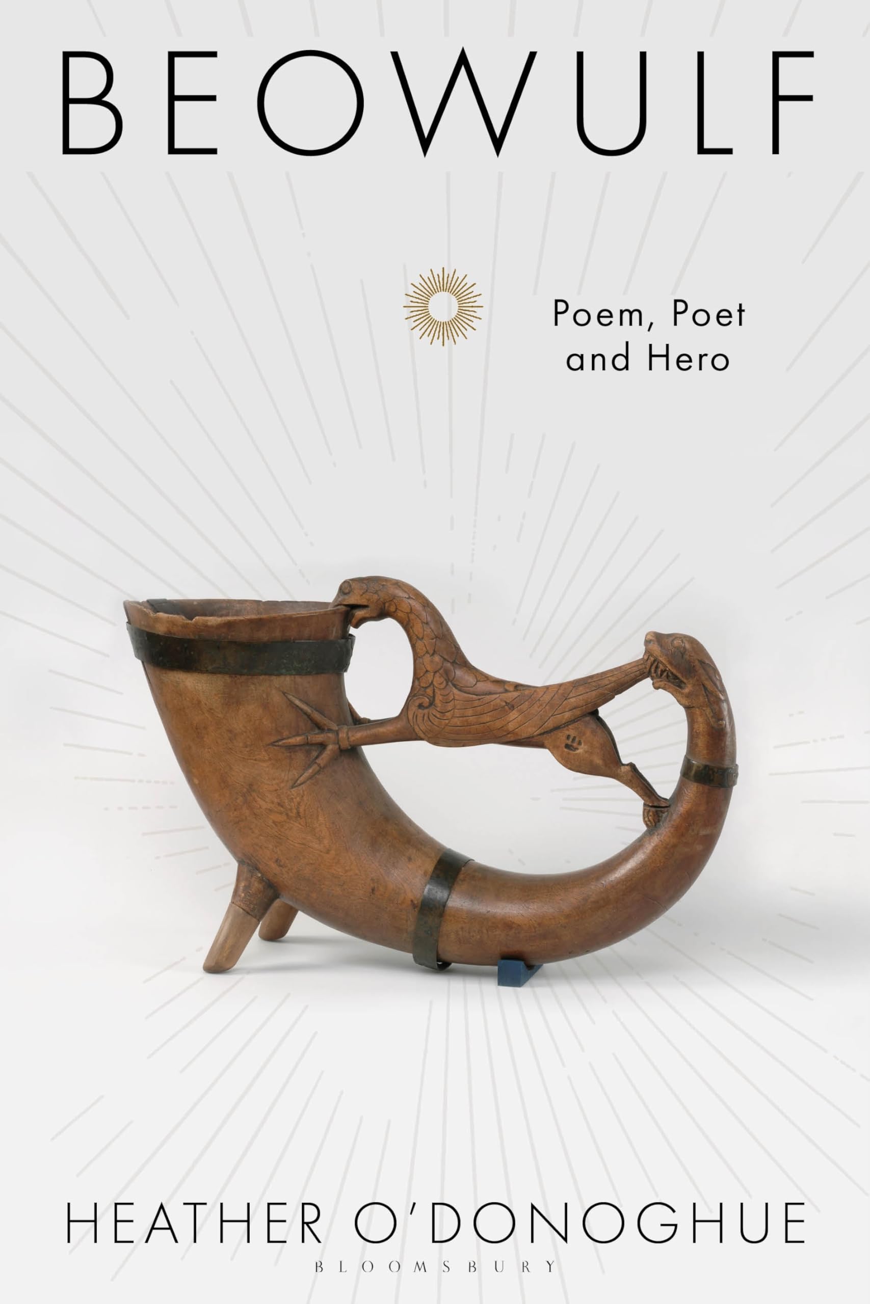 Beowulf Poem, Poet and Hero by Heather  O'Donoghue (Paperback Book)