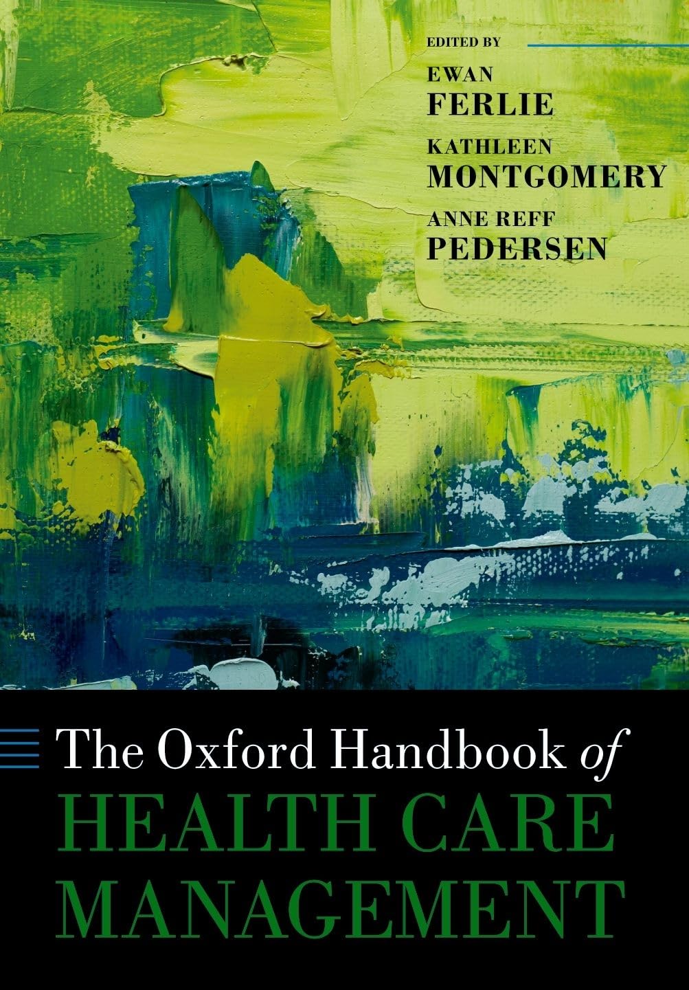 Oxford University Press - The Oxford Handbook of Health Care Management - Paperback