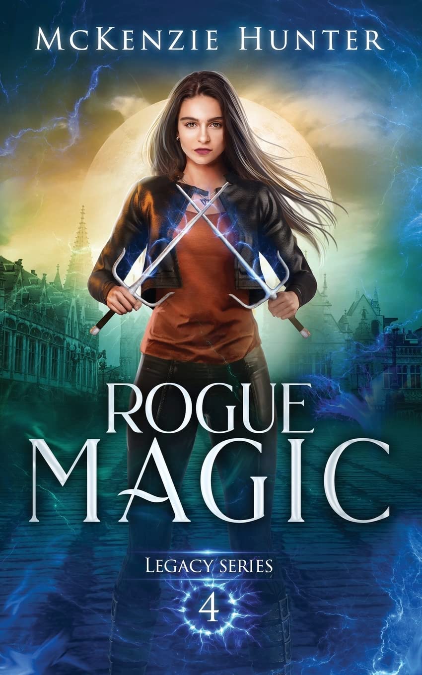 Rogue Magic: Volume 4 (Legacy Series)