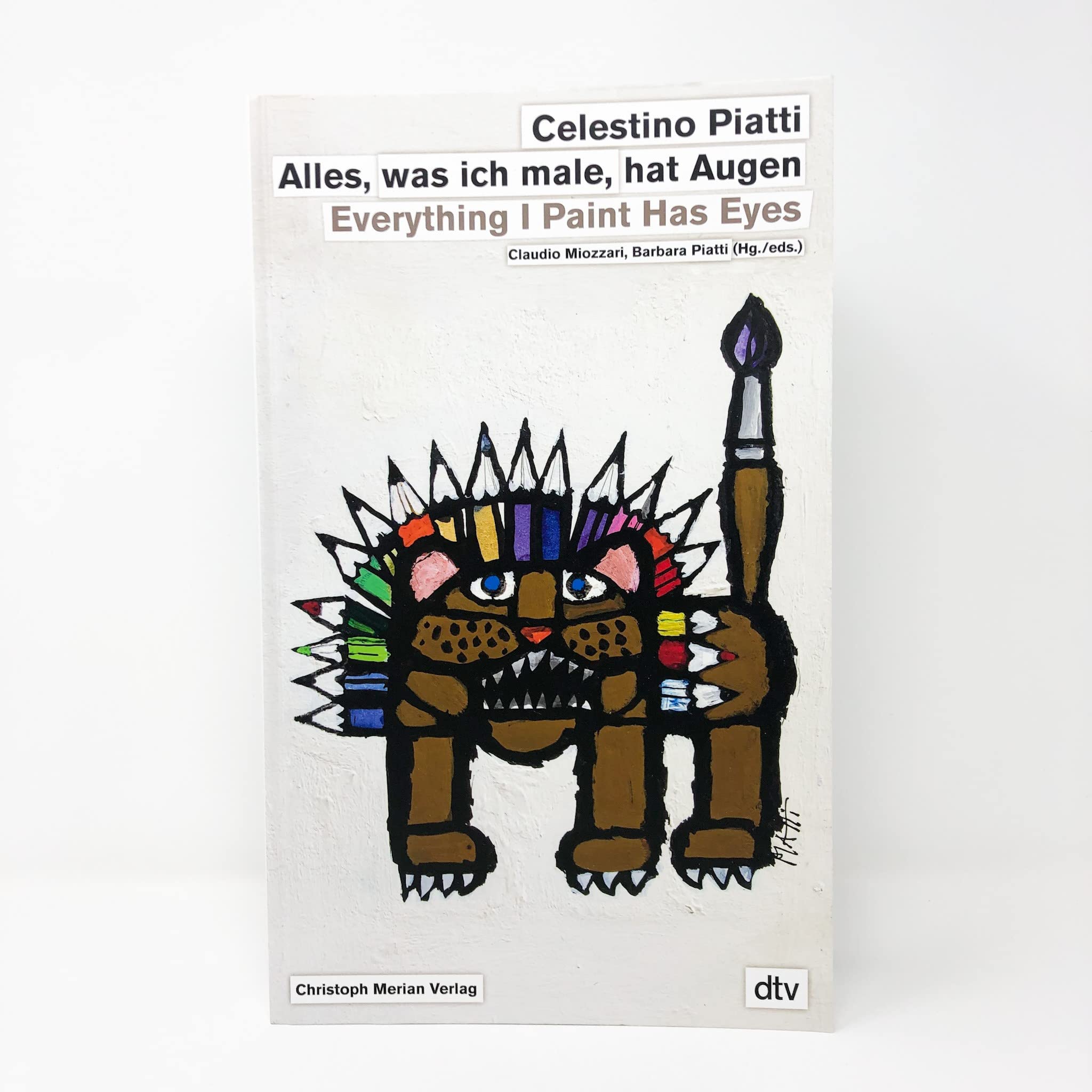 Celestino Piatti: Alles, was ich male, hat Augen – Everything I paint has eyes