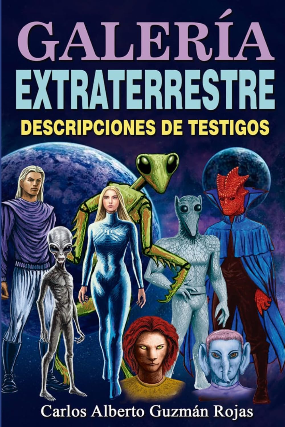 GALERÍA EXTRATERRESTRE: DESCRIPCIONES DE TESTIGOS