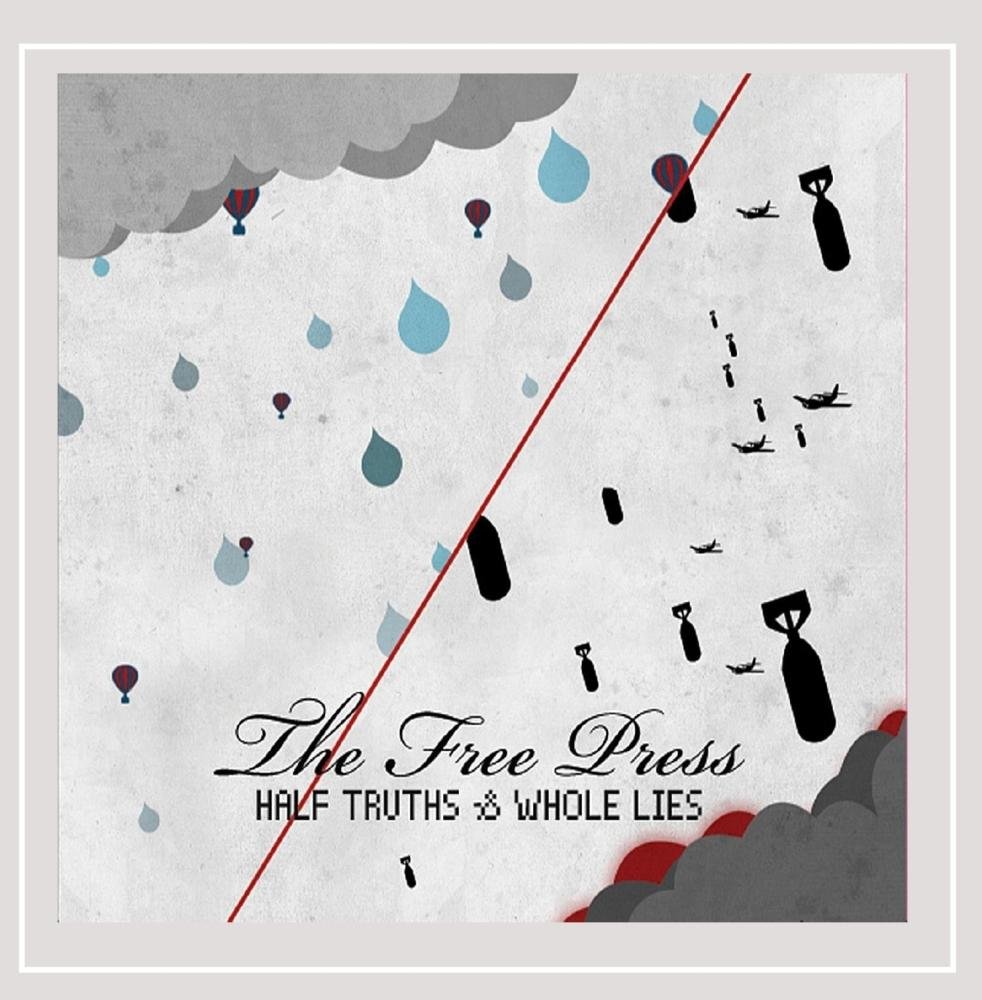 Half Truths & Whole Lies [Audio CD] The Free Press