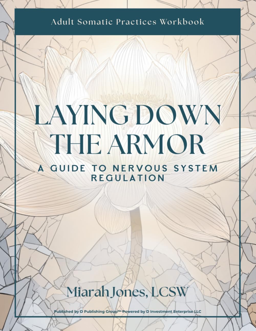 Laying Down the Armor: A Guide to Nervous System Regulation