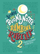 Storie della buonanotte per bambine ribelli 2 Ediz a colori
