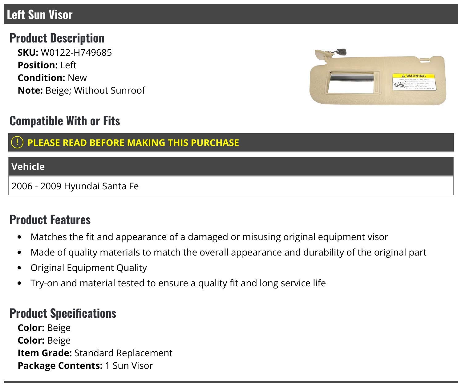 Marketplace Auto Parts - Left Driver Side Sun Visor - Beige - Compatible with 2006-2009 Hyundai Santa Fe (without Sunroof)