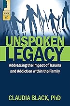 Unspoken Legacy: Addressing the Impact of Trauma and Addiction within the Family