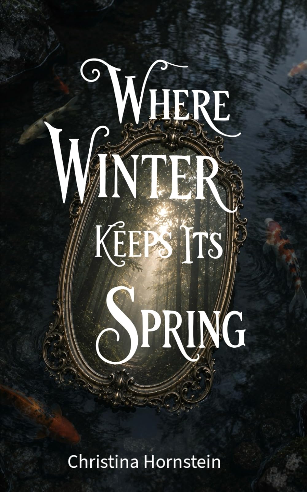 Where Winter Keeps Its Spring