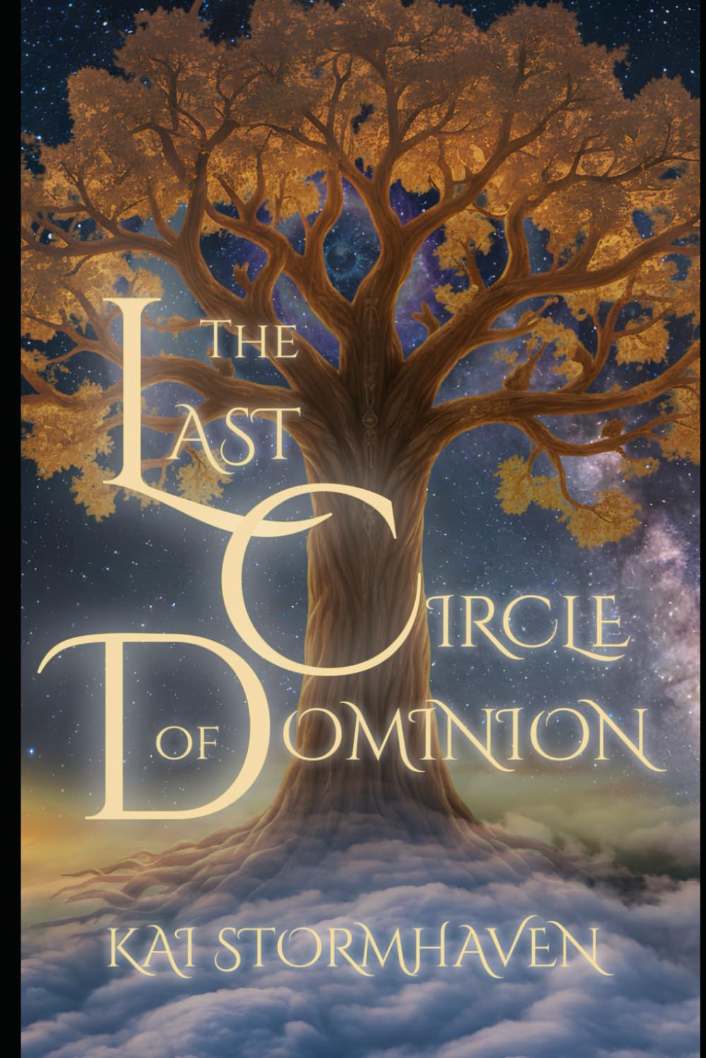The Last Circle of Dominion: 3 (Mirrors of the World)