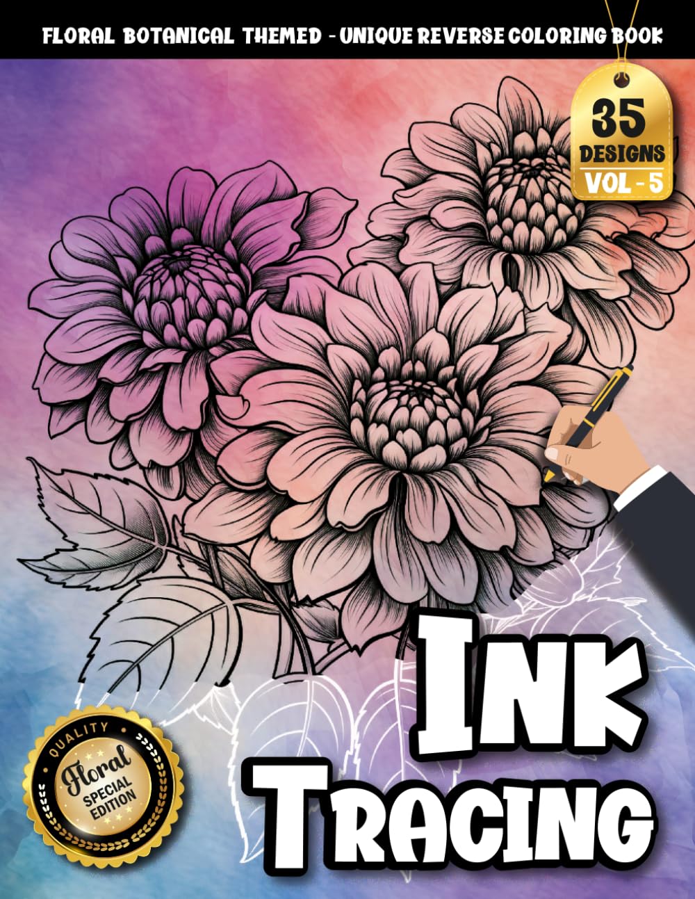 Ink Tracing Book: Floral Botanical Collection for Daily Relaxation & Joy: Stress relief coloring book for adults | Unwind with calming, repetitive floral compositions