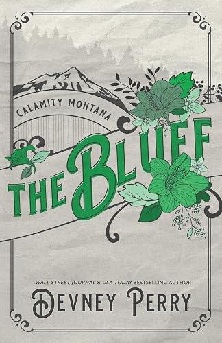 The Bluff: 2 (Calamity Montana)