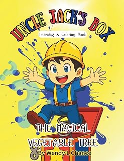 Uncle Jack's Box- The Magical Vegetable Tree: Learning and Coloring Book