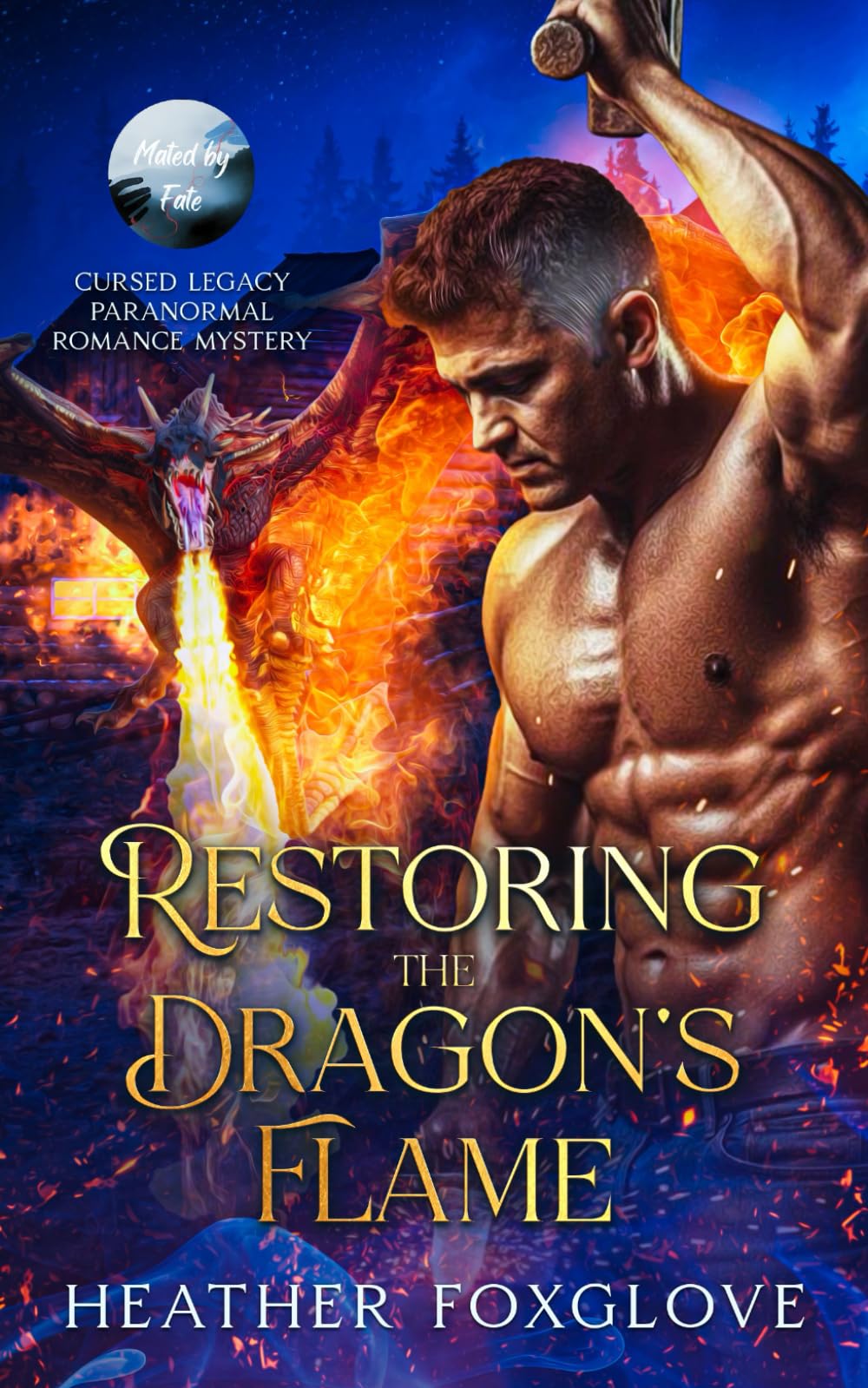 Restoring the Dragon's Flame: Cursed Legacy Paranormal Romance Mystery (Mated by Fate)