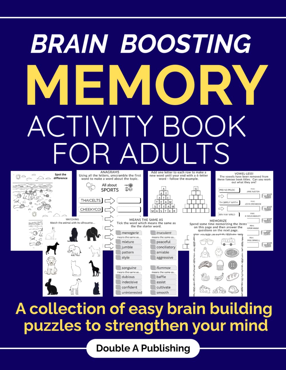 Brain Boosting Memory Activity Book for Adults: A Collection of Easy Brain Building Puzzles to Strengthen Your Mind