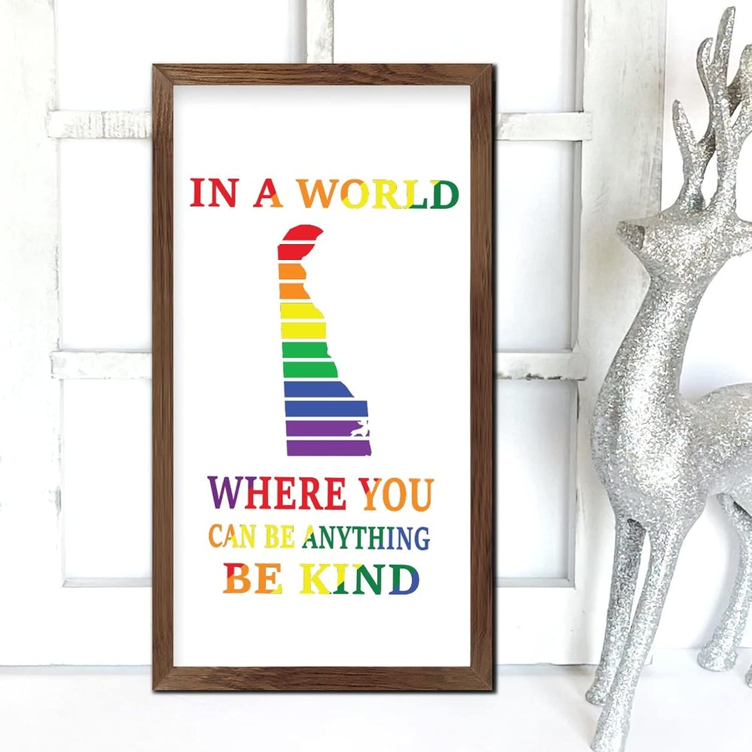 Rainbow Delaware Map Wood Framed Signs in A World Where You Can Be Anything Porch Sign Classic LGBTQ Cheer Up Wood Decor Farmhouse Wall Hanging Plaque for LGBTQ Queer Gay Lesbian 22x12 in