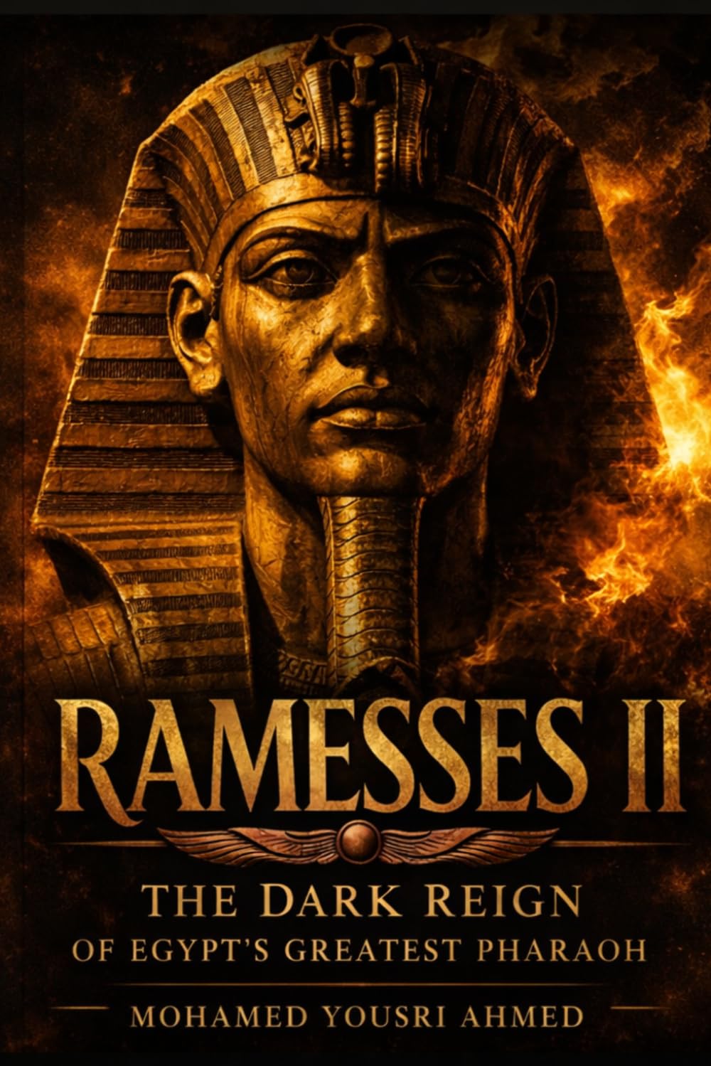 RAMESSES II: THE PHARAOH OF POWER AND LEGACY: A Powerful Journey into the Life of Egypt’s Greatest Ruler