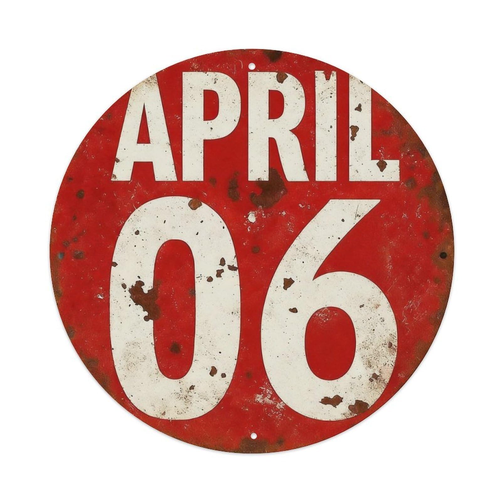 April 06 Red Rusty Sign Round Tin Sign Vintage Metal Poster Retro Bar, Home, Man Cave, Kitchen, Laundry Room Wall Art Decor Gift 8x8Inch