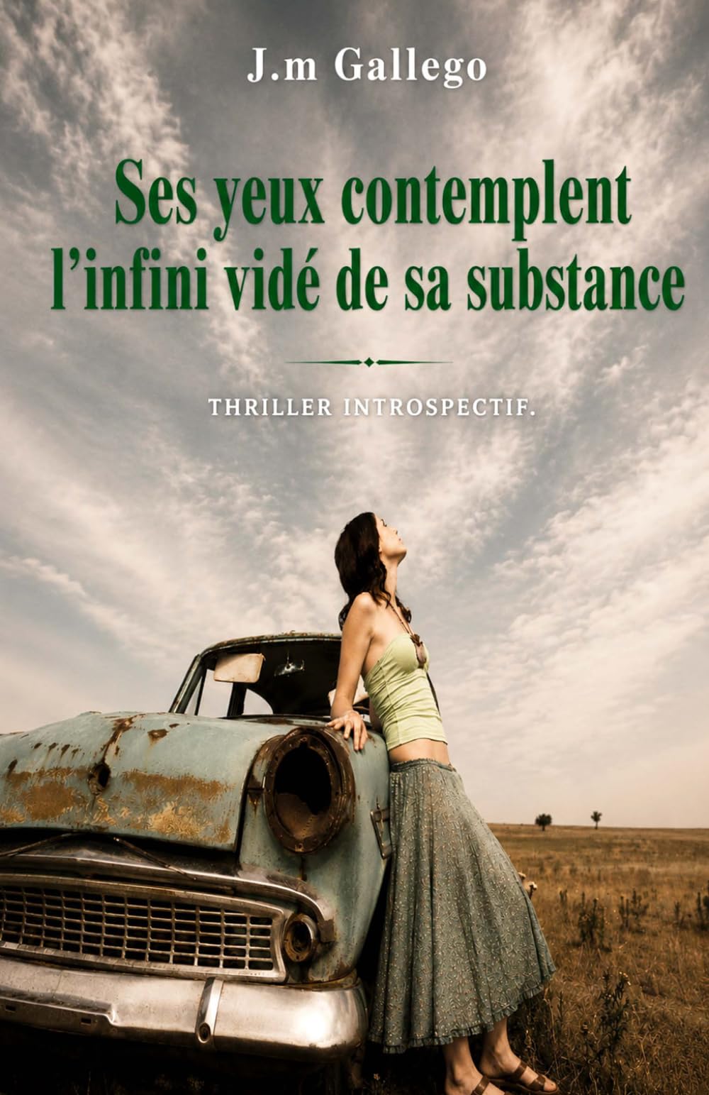 Ses yeux contemplent l'infini vidé de sa substance.