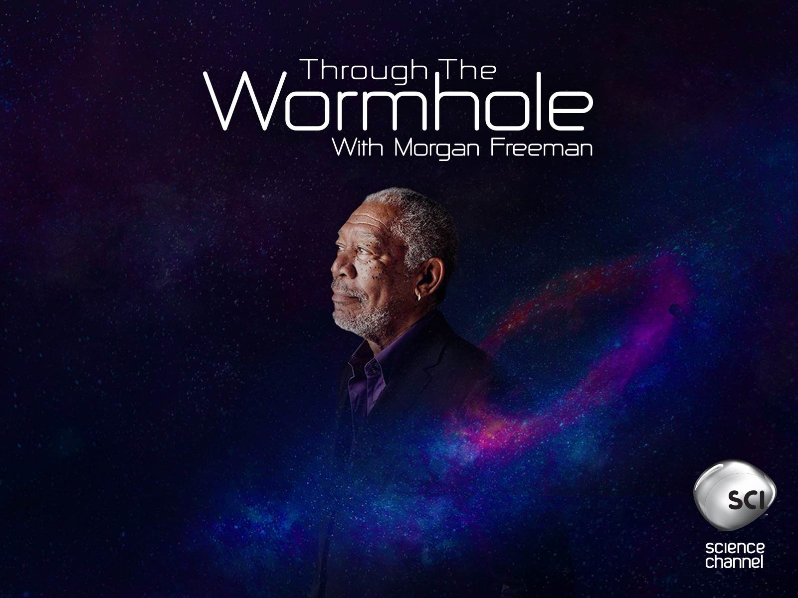 Through the Wormhole with Morgan Freeman Season 6