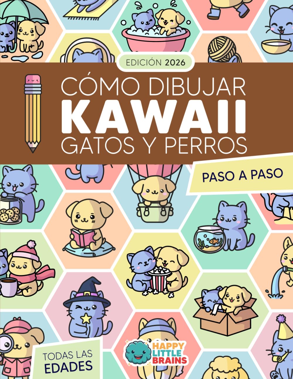 Cómo Dibujar Kawaii Gatos y Perros: 101 Dibujos Súper Monos para Aprender a Dibujar Perros y Gatos Paso a Paso: 7 (Mundo Kawaii)