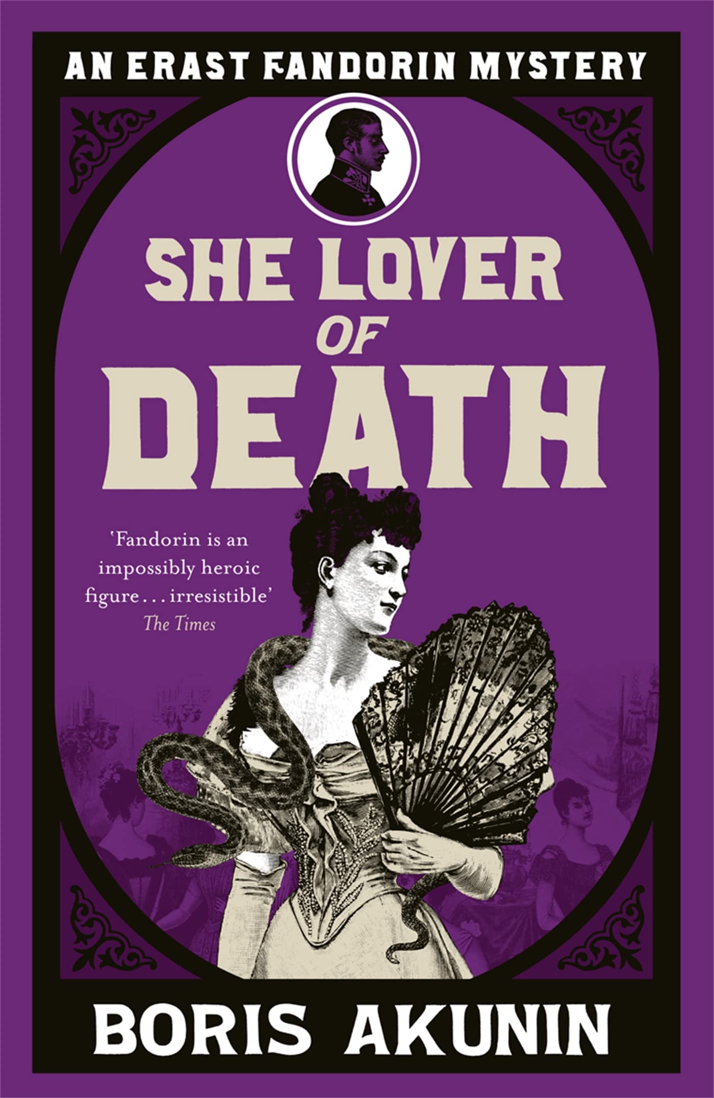 She Lover Of Death: Erast Fandorin 8 (Erast Fandorin Mysteries)
