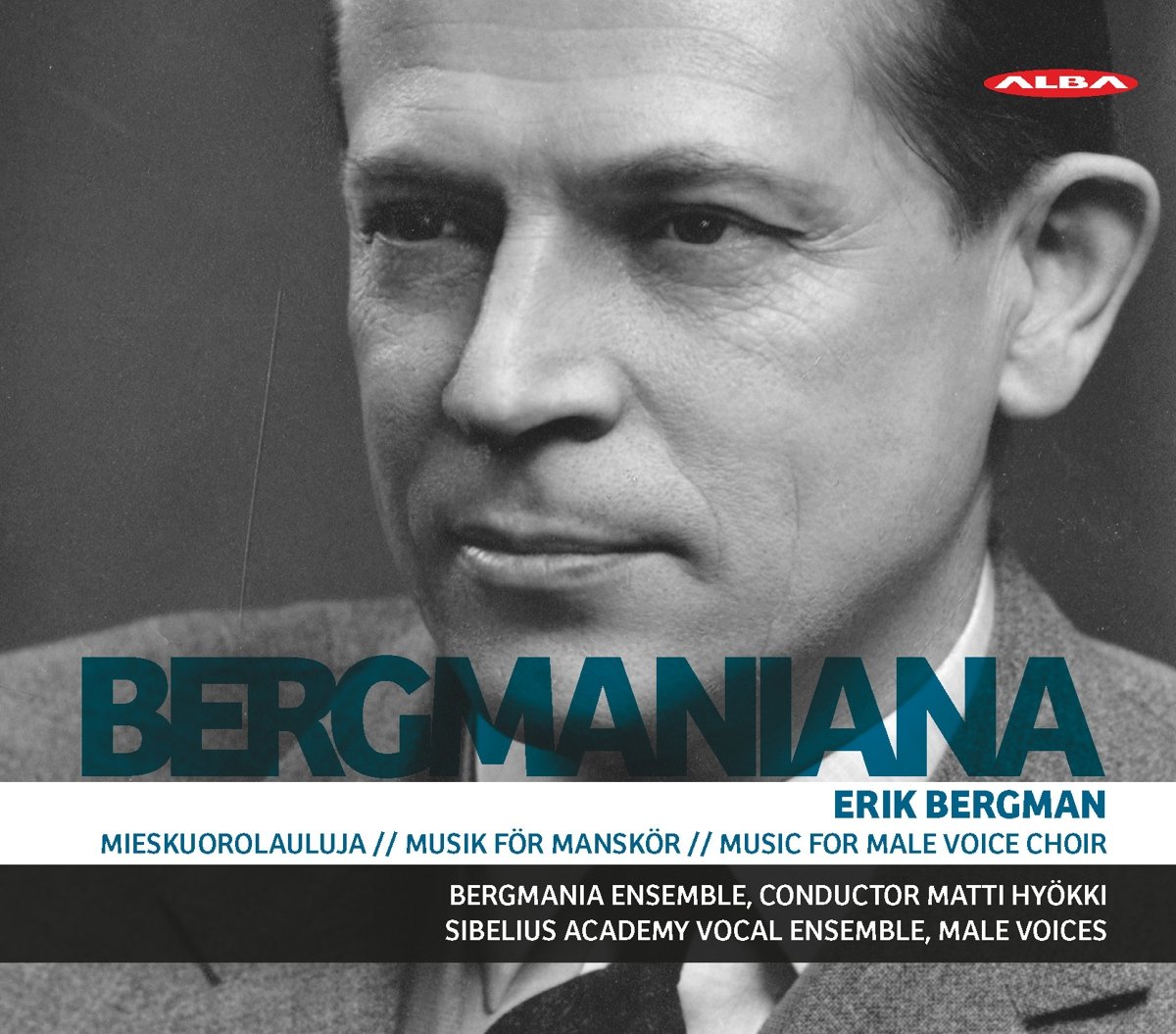 Bergmaniana - Music for Male Voice Choir