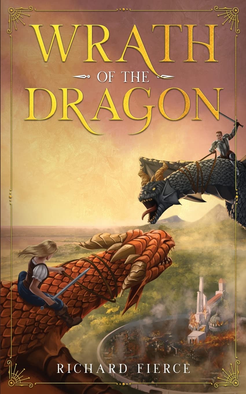Wrath of the Dragon: A Young Adult Fantasy Adventure: 4 (Marked by the Dragon)