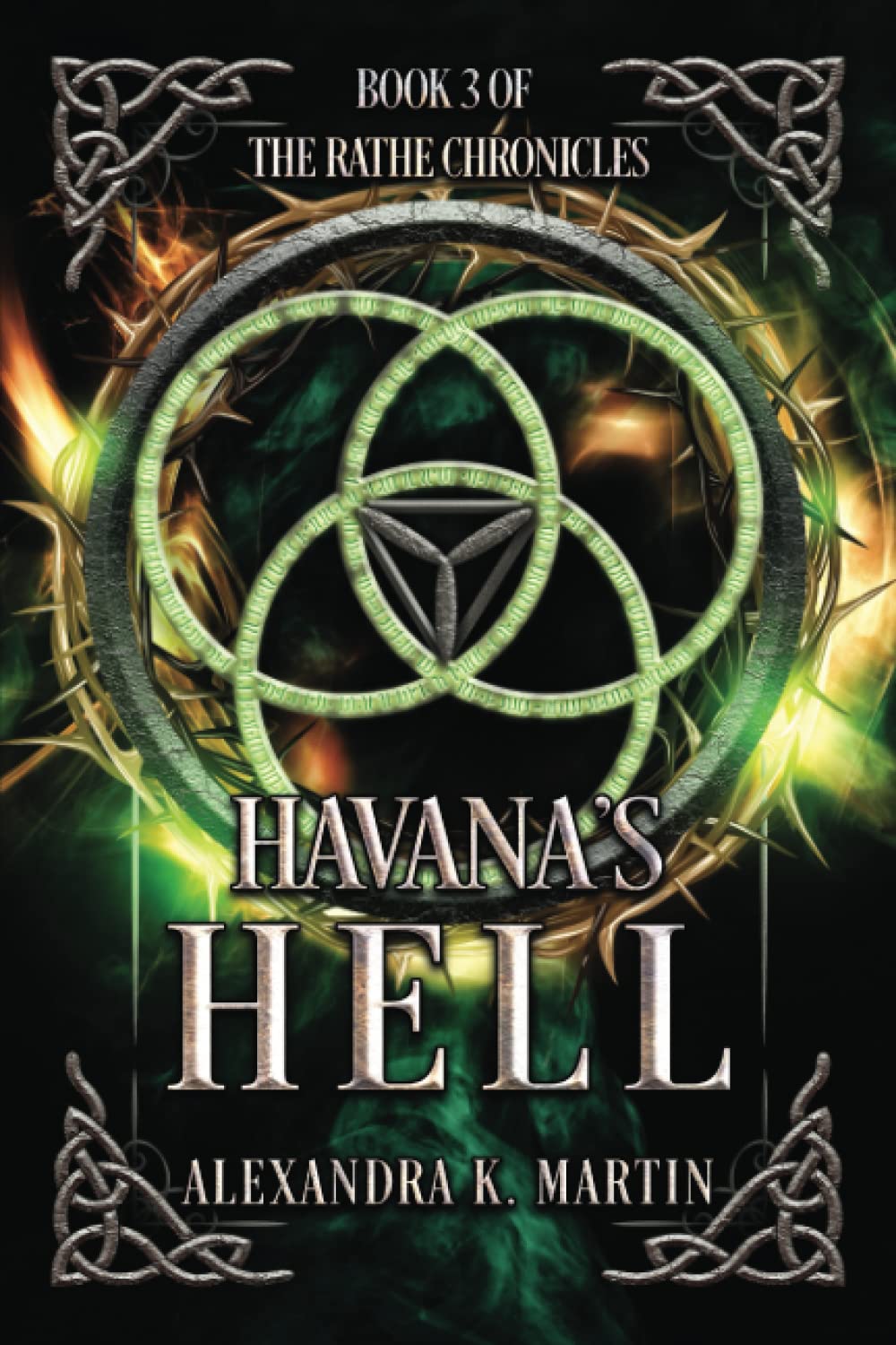Havana's Hell: Rathe Chronicles Book Three