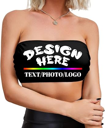 Custom Seamless Bandeau Tube Top for Women Personalized Your Own Image Text Logo Strapless Non-Padded Bra for Wife
