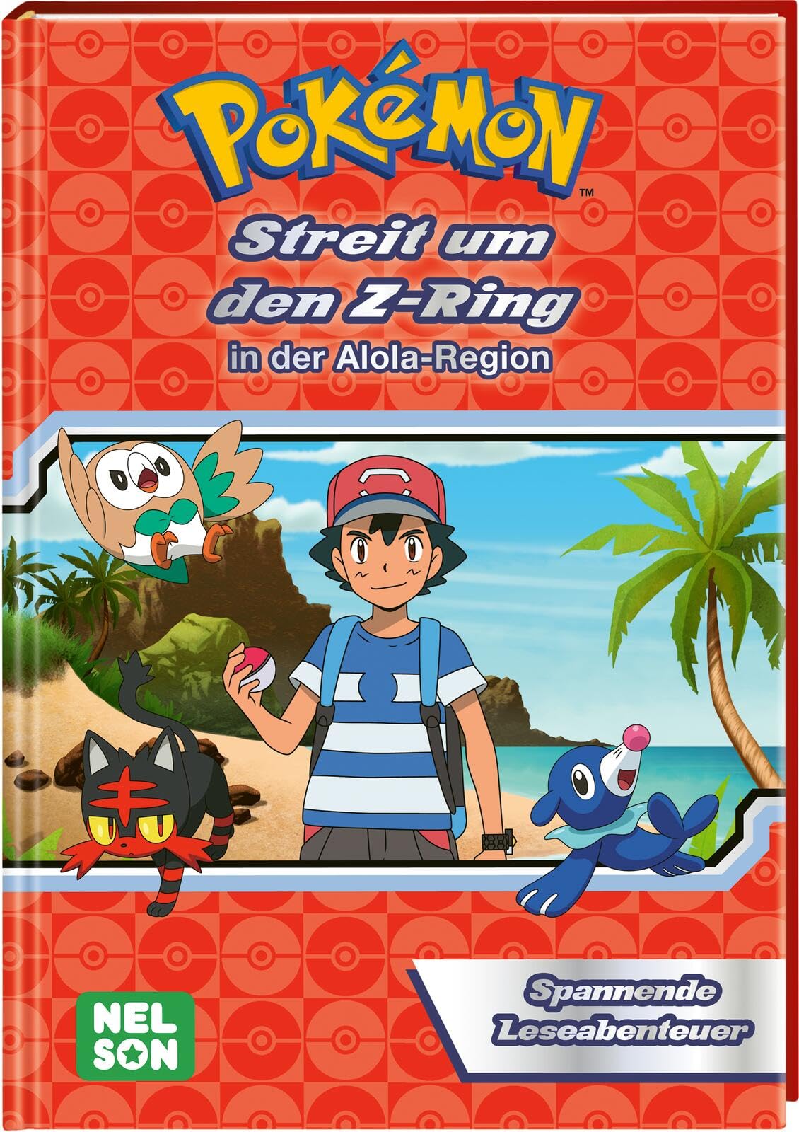 Pokémon Lesebuch: Streit um den Z-Ring in der Alola-Region: Spannende Leseabenteuer