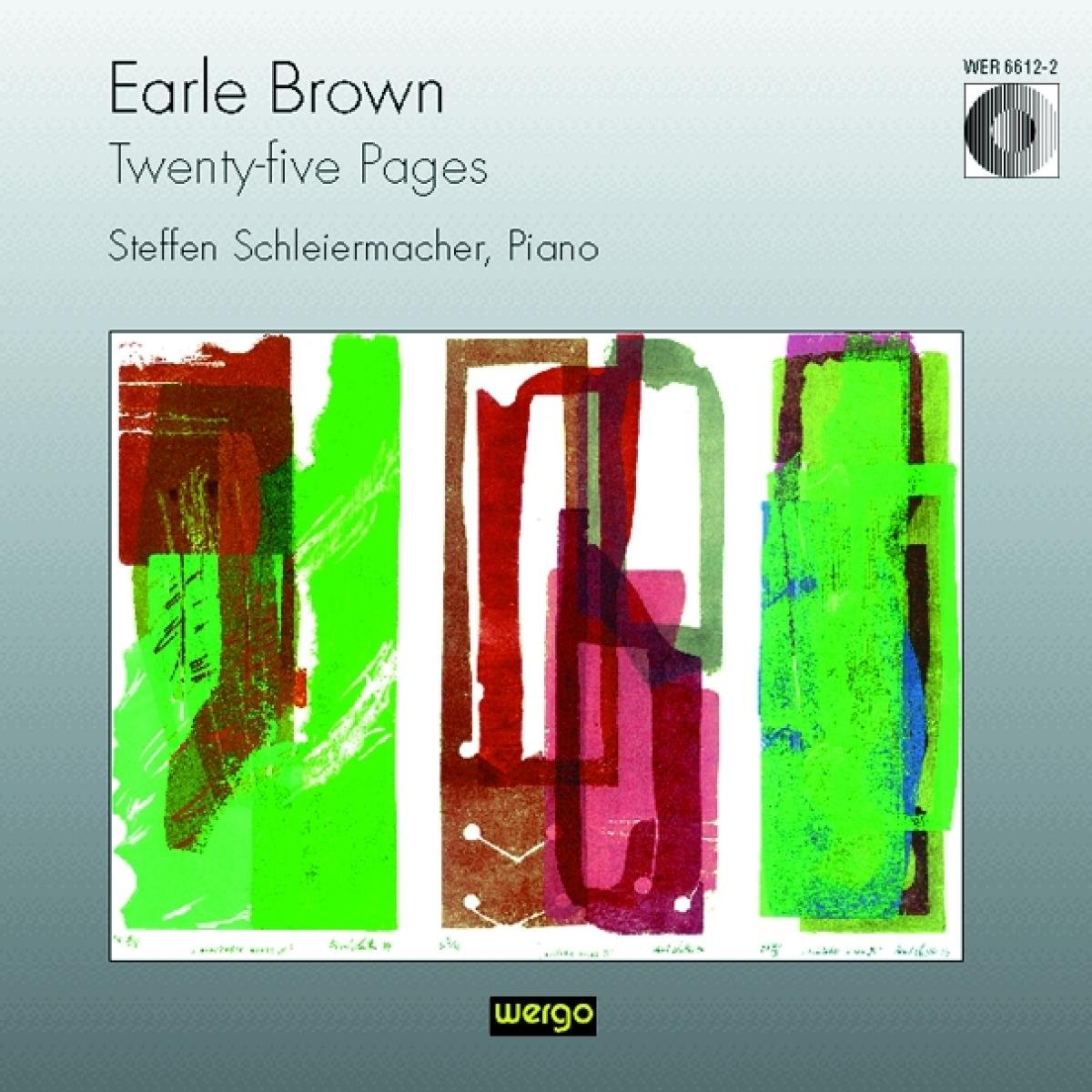 Earle Brown: Twenty-Five Pages