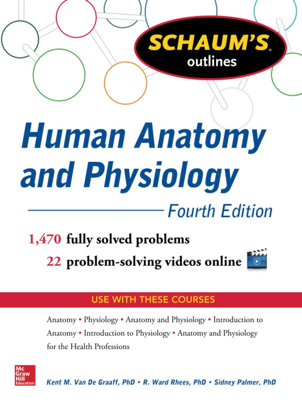 Schaum's Outline of Human Anatomy and Physiology: 1,440 Solved Problems + 20 Videos (Schaum's Outlines)