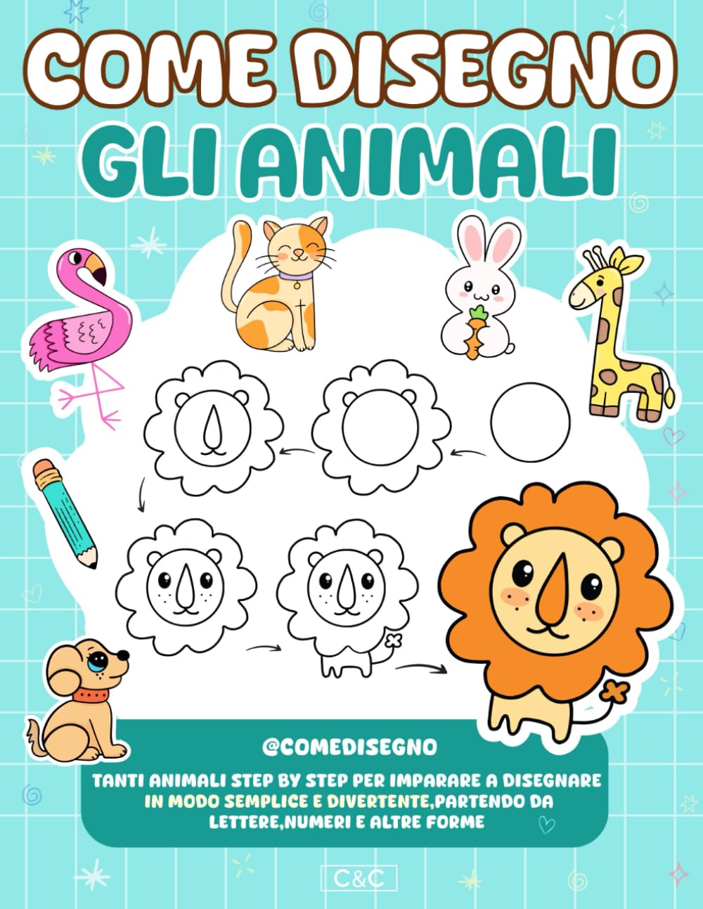 Come Disegno: Gli Animali