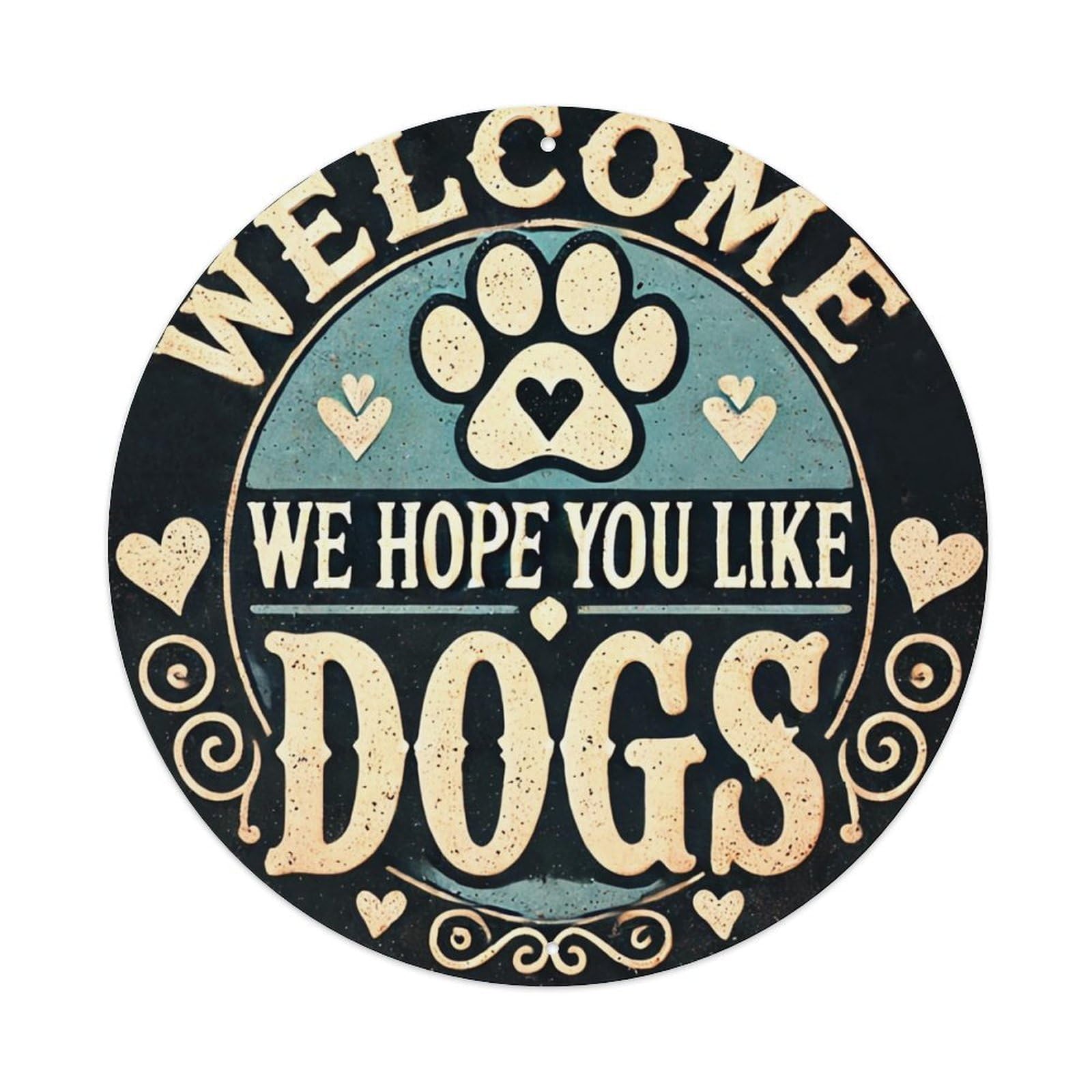 Jdyansheng Vintage Welcome We Hope You Like Dogs Tin Sign Metal Poster Metal Signs For Home Man Cave Bar Cafe Kitchen Laundry Room Wall Decorations 8X8 Inches